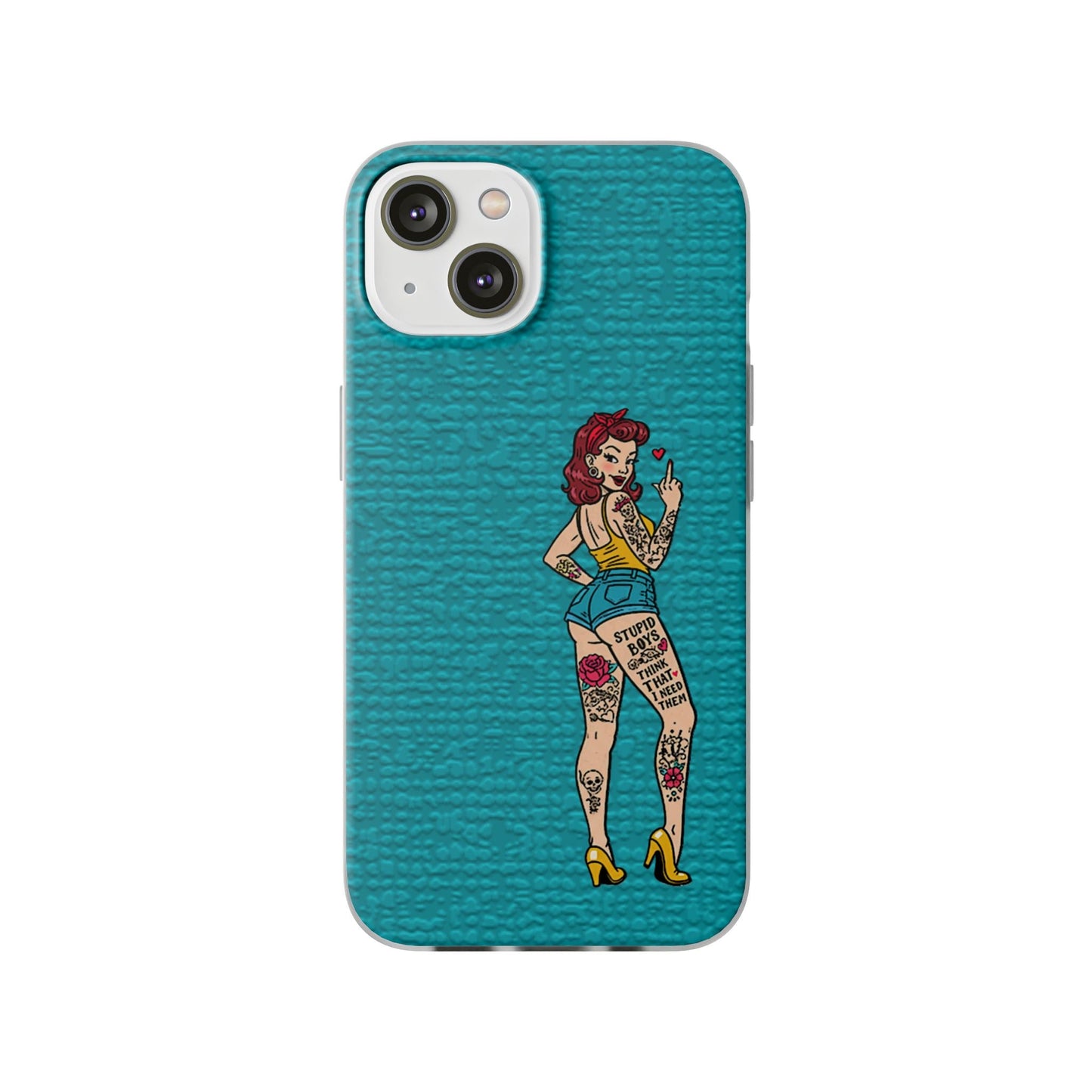 Sassy Pin-Up Stupid Boys Teal Flexi Phone Case