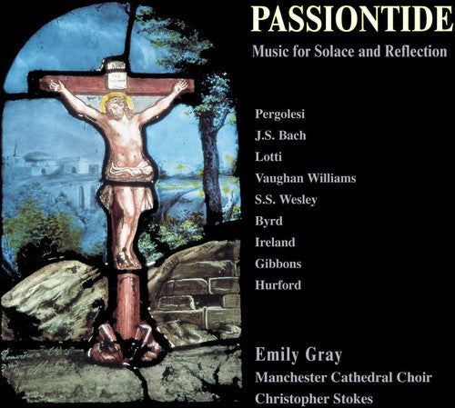 Emily Gray - Passiontide / Various Music CD