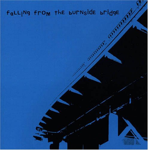 Falling From The Burnside Bridge - Falling from the Burnside Bridge Music CD
