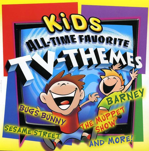 Kids All Time Favorite TV Themes - Kids Favorite T.V. Themes [CD]