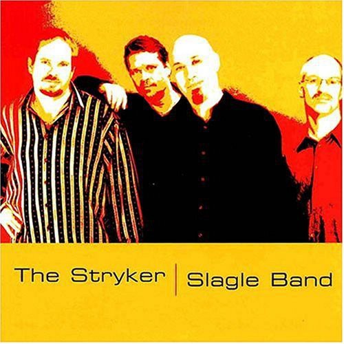 Stryker/Slagle Band - Stryker-Slagle Band [CD]