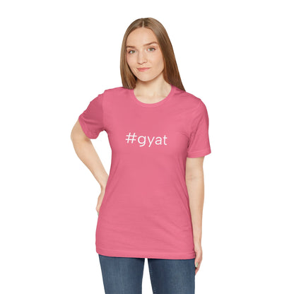 #gyat Unisex High End Cotton Short Sleeve Tee