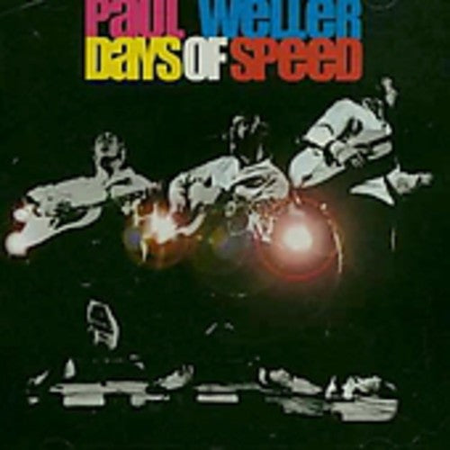 Paul Weller - Day's of Speed Music CD
