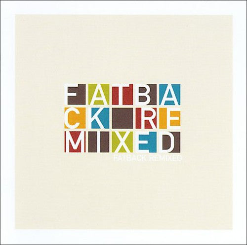 Fatback - Remixes Music CD