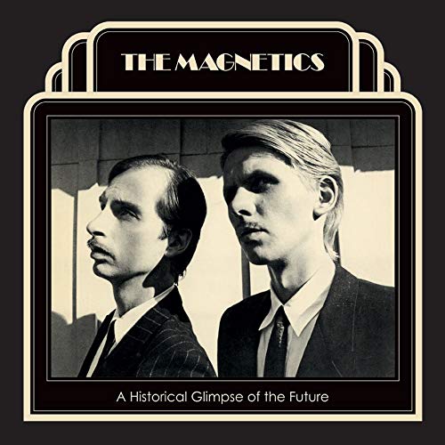 Magnetics - A Historical Glimpse Of The Fu [LP] Vinyl Record