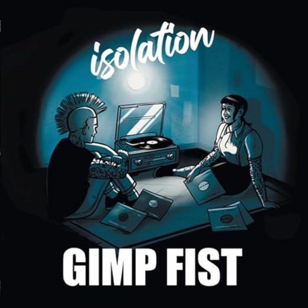 Gimp Fist - Isolation (Blue) [Clear Vinyl] (Wht) (Uk) Vinyl Record