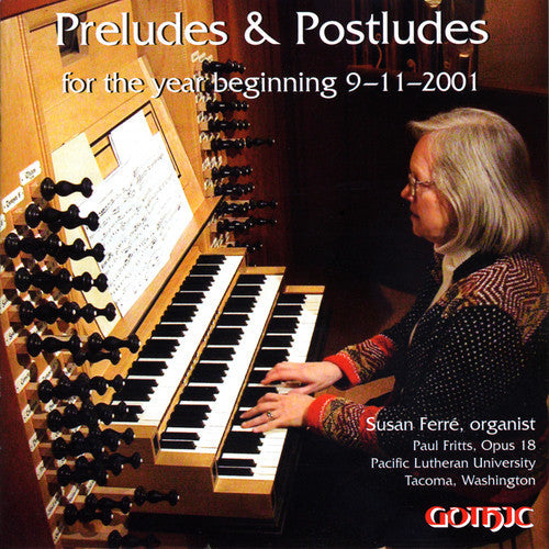 Ferre,susan - Preludes & Postludes For Year Beginning 9-11-2001 - Music CD