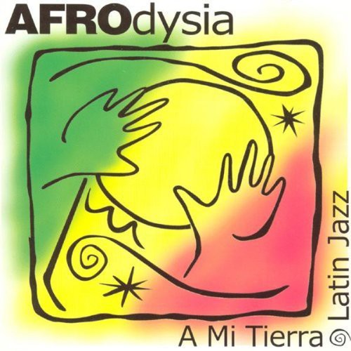 Afrodysia - A Mi Tierra [CD]