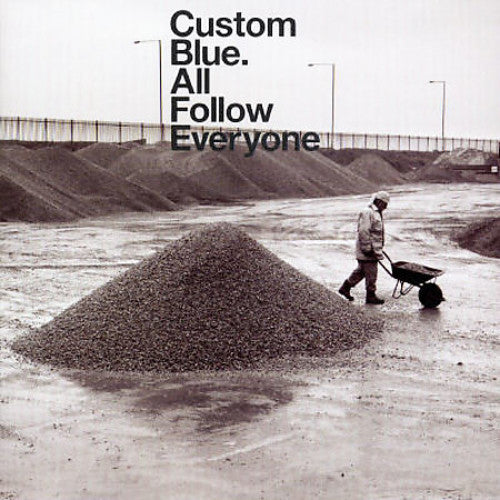 Custom Blue - All Follow Everyone Music CD