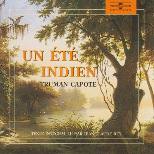 Truman Capote - Un Ete Indien [CD]