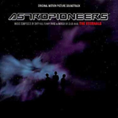 Eternals - Astropioneers [CD]