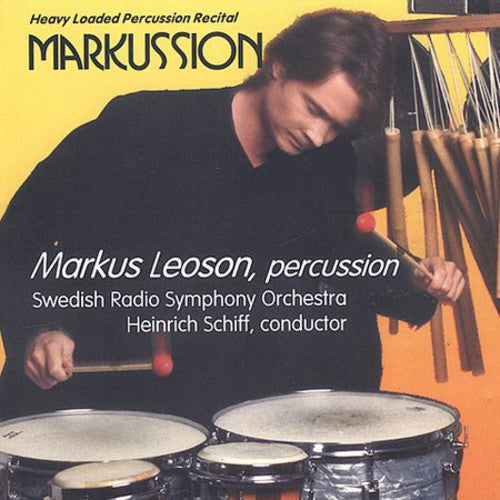 Markus Leoson - Markussion: Heavy Loaded Percussion Recital [CD]