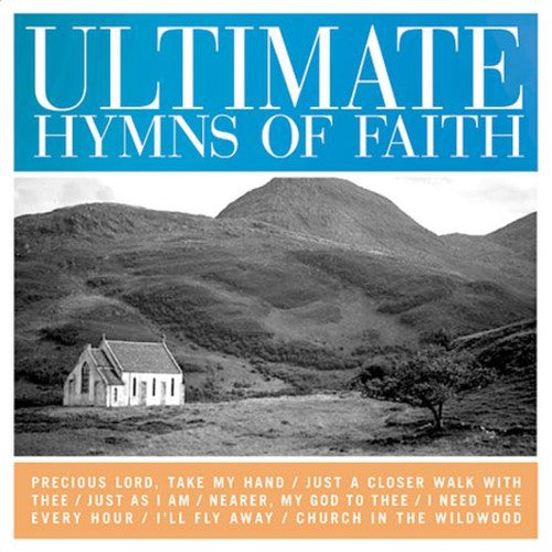 Ultimate Hymns Of Faith / Various - Ultimate Hymns Of Faith / Various - Music CD
