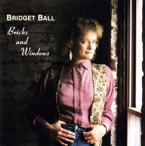Bridget Ball - Bricks & Windows [CD]