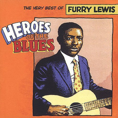 Furry Lewis - Heroes of the Blues: Very Best of [CD]