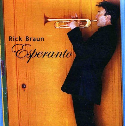 Rick Braun - Esperanto Music CD