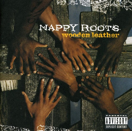 Nappy Roots - Wooden Leather Music CD