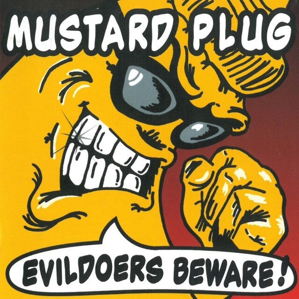Mustard Plug - Evildoers Beware [LP] Vinyl Record
