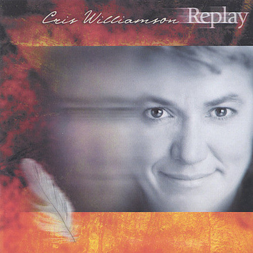 Cris Williamson - Replay [CD]