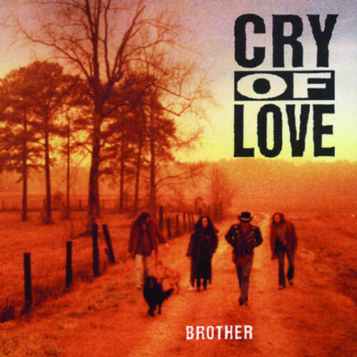 Cry Of Love - Brother - Music CD
