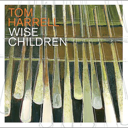 Tom Harrell - Wise Children Music CD