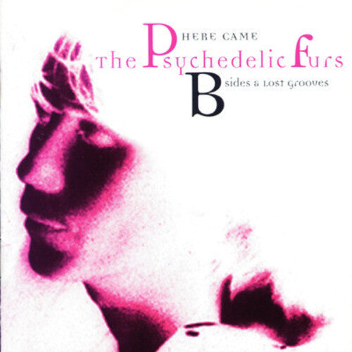 Psychedelic Furs - Here Came The Psychedelic Furs: B-sides & Lost - Music CD