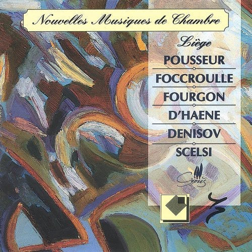 Pousseur / Foccroulle / Fourgon / Dujardin - New Chamber Music Music CD