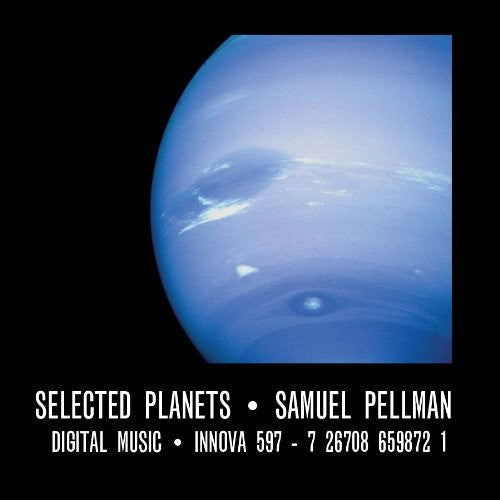 Samuel Pellman - Selected Planets Music CD