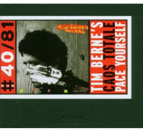 Tim Berne Caos Totale - Pace Yourself Music CD