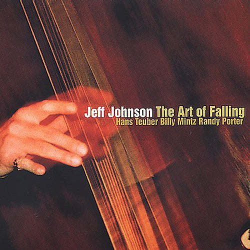 JOHNSON/DUNNING - Art of Falling Music CD