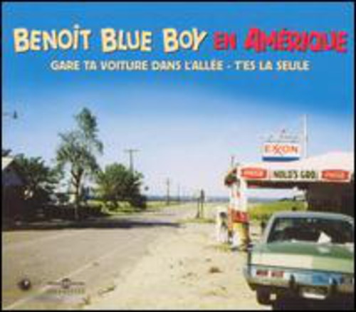 Benoit Blue Boy - BBB en Amerique [CD]