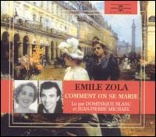Blanc,dominique/jean-pierre,michael - Emile Zoila:comment On Se Marie - Music CD