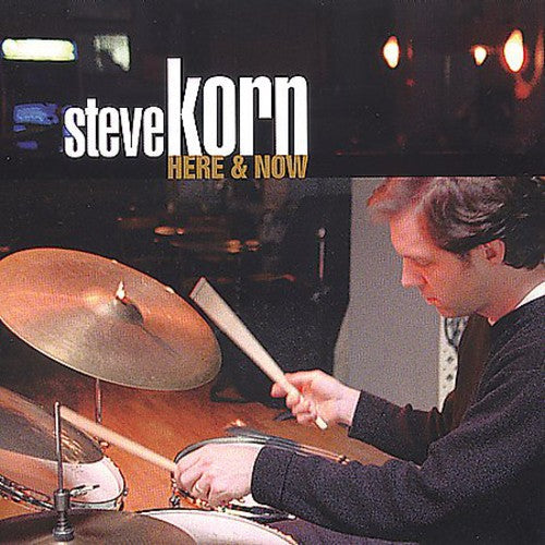 STEVE KORN - Here and Now [CD]