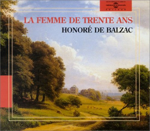 PASCAL MONGE - Honore De Balzac - La Femme De Trente Ans [CD]