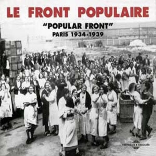 Various Artists - Front Populaire Paris 1934-1939 Music CD