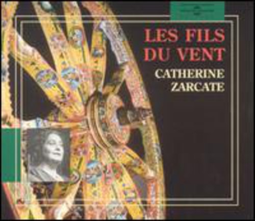 Zacarte,catherine - Les Fils Du Vent - Music CD