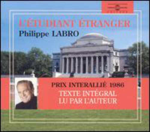 PHILIPPE LABRO - L'tudiant tranger [Audio Book]