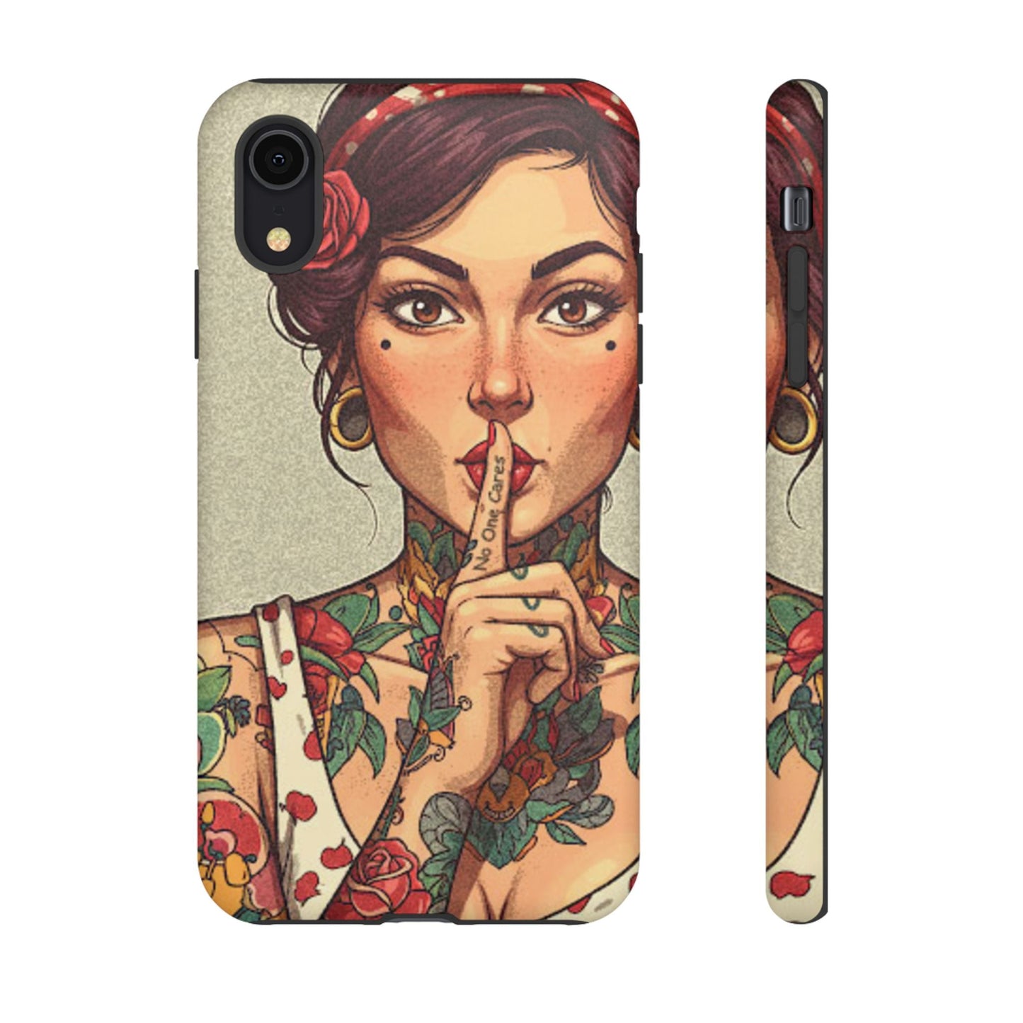 Shh No One Cares Tough Phone Case