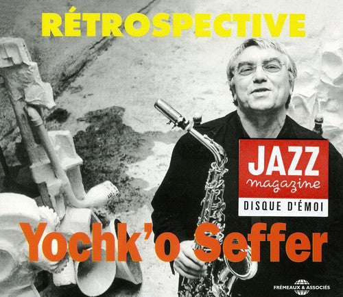 Yochk'O Seffer - Retrospective Music CD