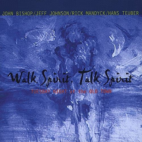 Bishop,john - Walk Spirit Talk Spirit - Music CD