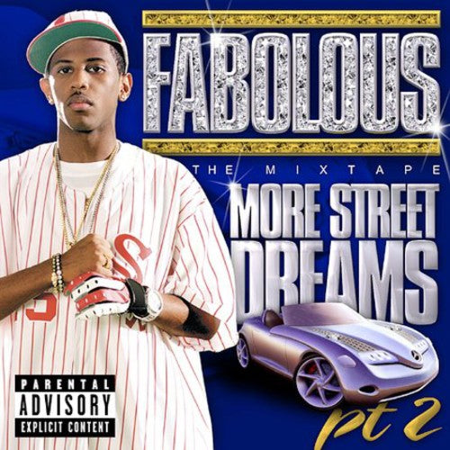 Fabolous - More Street Dreams 2: The Mixtape - Music CD