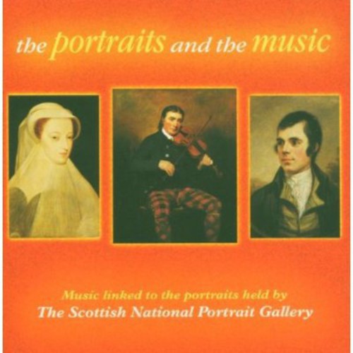 Portraits & The Music - The Portraits and The Music: Music Linked To The Portraits [CD]