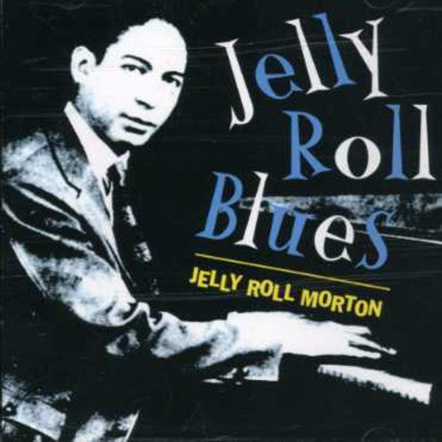 Morton,jelly Roll - Jelly Roll Blues - Music CD