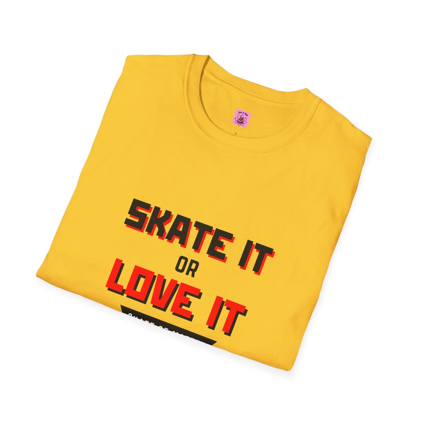 Skater It or Love It Unisex T-Shirt