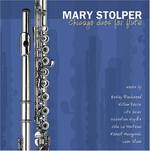 Mary Stolper - Chicago Duos for Flute Music CD