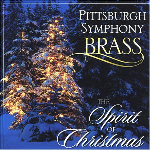Pittsburgh Symphony Brass - Spirit Of Christmas - Music CD