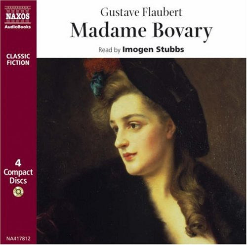 GUSTAVE FLAUBERT - Madame Bovary [CD]