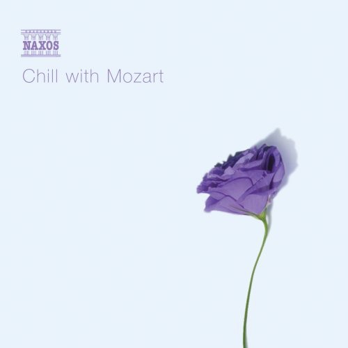 Mozart - Chill with Mozart [CD]