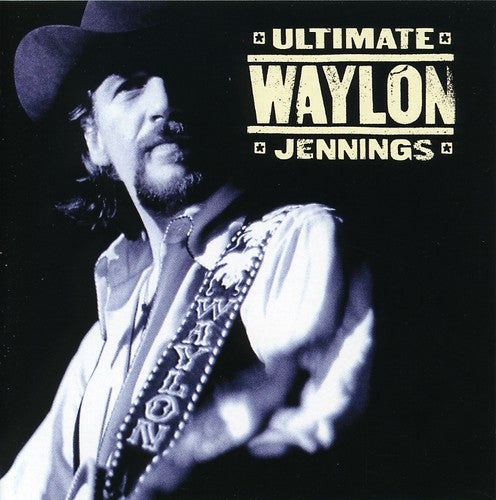 Waylon Jennings - Ultimate Waylon Jennings [CD]