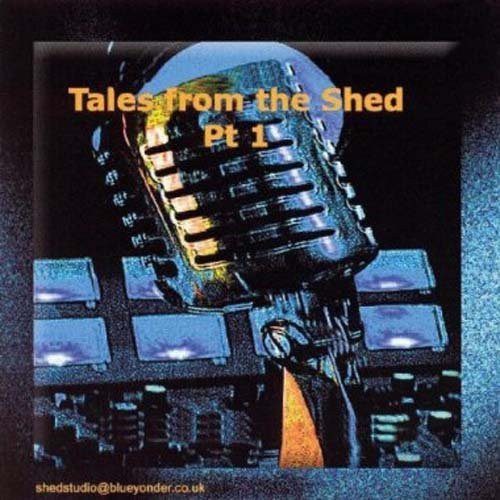 Keith Mills - Tales From The Shed, Vol. 1 [CD]